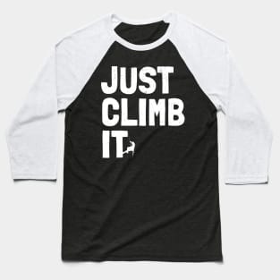 funny climbing Baseball T-Shirt